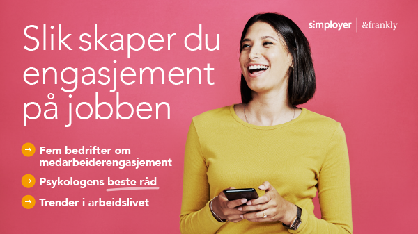 Guide Slik skaper du engasjement på jobben u skygge